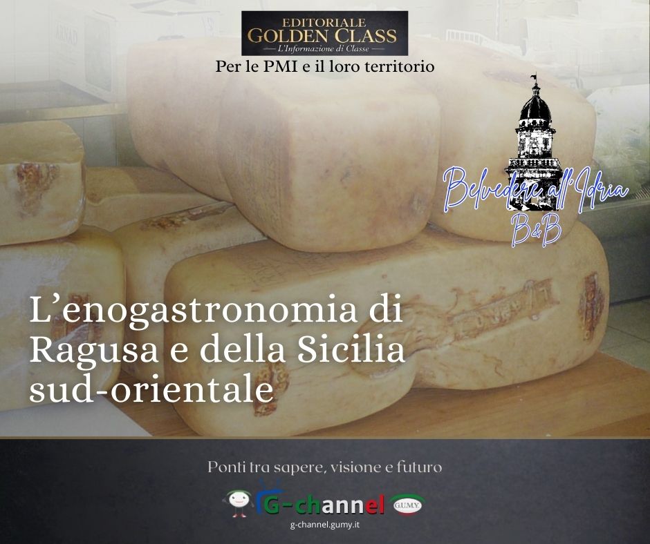 L’enogastronomia di Ragusa e della Sicilia sud-orientale